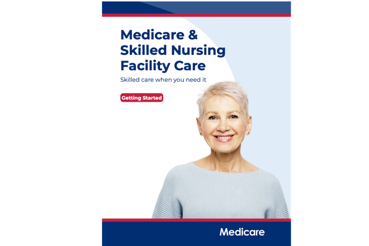 Image of the cover of Medicare publication 11359 titled Medicare & Skilled Nursing Facility Care